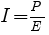 Formula for [I]=[P]/[E]